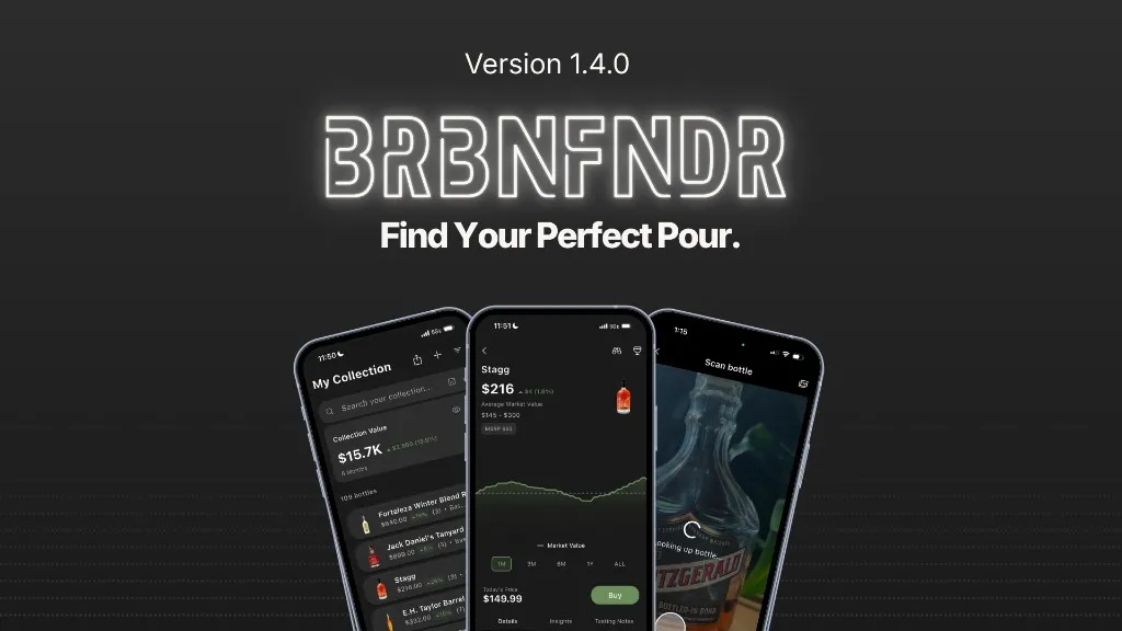 BRBNFNDR App Version 1.4.0 - AI Scan, Buy/Hold/Sell Insights, Tasting Notes & Share Reviews